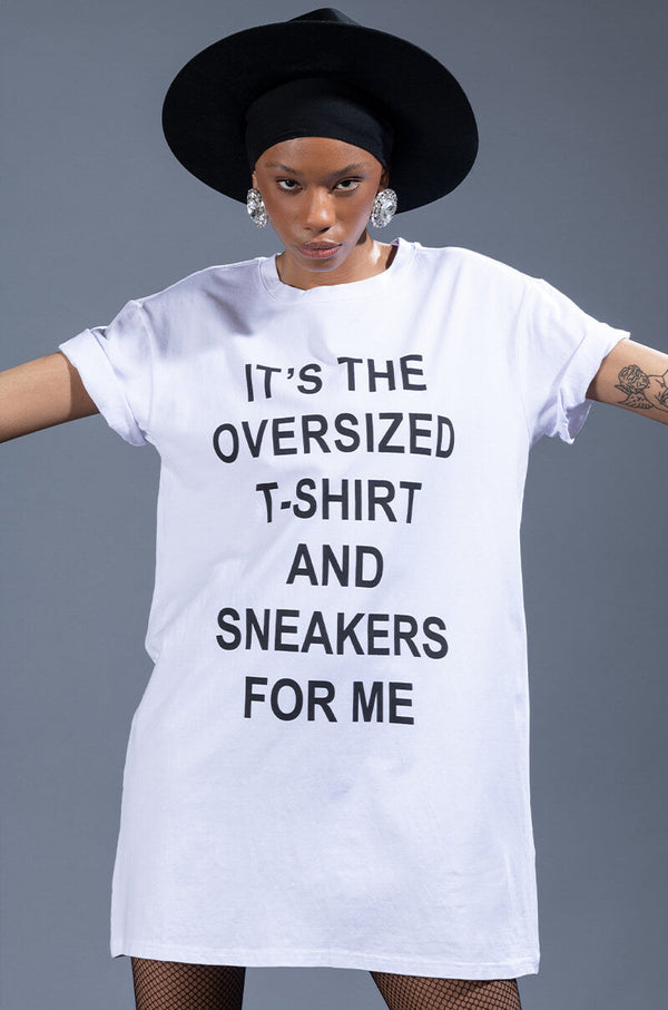IT'S THE SNEAKERS FOR ME T SHIRT DRESS