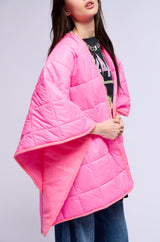 THIS IS THE LIFE PUFFER PONCHO IN PINK